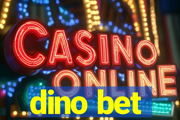 dino bet